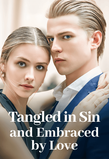 Tangled in Sin and Embraced by Love