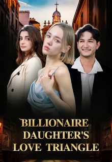 Cinta Segitiga Putri Miliarder